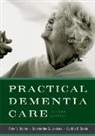 Constantine G. Lyketsos, Peter V. Rabins, Cynthia D. Steele - Practical Dementia Care