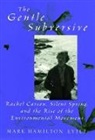 Mark H. Lytle, Mark Hamilton Lytle - The Gentle Subversive