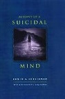 Judy Collins, Edwin S Shneidman, Edwin S. Shneidman, Edwin S Shneidman, Edwin S. Shneidman - Autopsy of a Suicidal Mind