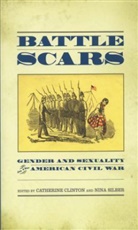 Catherine Clinton, Catherine (EDT)/ Silber Clinton, Catherine Clinton, Nina Silber, Silber Nina - Battle Scars