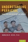 Kathleen M. Heide, Heide Kathleen M. - Kids Who Kill Their Parents