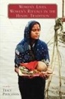 Tracy Pintchman, Tracy (EDT) Pintchman, Tracy Pintchman, Pintchman Tracy - Women's Lives, Women's Rituals in the Hindu Tradition