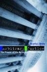 Angela J Davis, Angela J. Davis - Arbitrary Justice