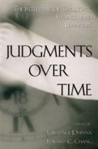 Chang, Sanna, Lawrence J. Sanna, Lawrence J. (EDT)/ Chang Sanna, Edward C. Chang, Edward C. (Assistant Professor of Clinical Psychology and Faculty Associate in Asian/Pacific Islander American Studies Chang... - Judgments over Time