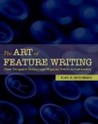 Earl R. Hutchison, Earl R. (Professor and Director of the English Journalism Program Hutchison, Hutchison Earl R. - The Art of Feature Writing