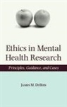 James M DuBois, James M. DuBois, James M. (Center for Health Care Ethics DuBois, DuBois James M. - Ethics in Mental Health Research