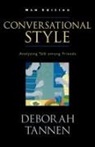 Deborah Tannen, Deborah (University Professor and Professor of Linguistics Tannen, Tannen Deborah - Conversational Style