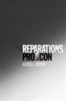 Alfred L. Brophy, Alfred L. (Professor of Law Brophy, Brophy Alfred L. - Reparations