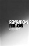 Alfred L Brophy, Alfred L. Brophy, Alfred L. (Professor of Law Brophy, Brophy Alfred L. - Reparations