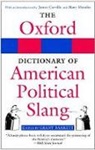 Grant (EDT) Barrett, Grant Barrett, Barrett Grant - The Oxford Dictionary of American Political Slang