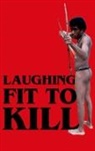 Glenda Carpio, Glenda (Assistant Professor of African American Studies and of English and American Literature and Language Carpio, Glenda R. Carpio, Carpio Glenda - Laughing Fit to Kill
