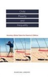Duncan Lindsey, Duncan (EDT) Lindsey, Duncan Lindsey, Lindsey Duncan - Child Poverty and Inequality