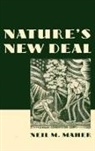Neil M Maher, Neil M. Maher, Neil M. (New Jersey Institute of Technology Maher, Maher Neil M. - Nature's New Deal
