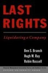 Ben Branch, Ben S. Branch, Ben S. (Professor of Finance Branch, Ben/ Ray Branch, Branch Ben S., Hugh Ray... - Last Rights