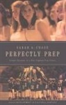 Chase, Sarah A Chase, Sarah A. Chase, Sarah A. (Department of Anthropology Chase - Perfectly Prep