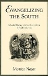 Najar, Monica Najar - Evangelizing the South