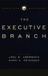 Joel D. (EDT)/ Peterson Aberbach, Joel D. Aberbach, Aberbach Joel D., Mark A. Peterson - Institutions of American Democracy