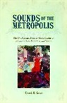 Scott, Derek B. Scott - Sounds of the Metropolis