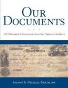Michael (FRW) Beschloss, National Archives, The National Archives - Our Documents