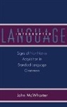 Mcwhorter, John McWhorter, John H. McWhorter - Language Interrupted