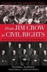 Michael J. Klarman, Michael J. (James Monroe Distinguished Professor of Law and Professor of History Klarman - From Jim Crow to Civil Rights