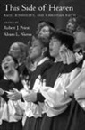 Robert J. Priest, Robert J. (EDT)/ Nieves Priest, Alvaro L Nieves, Alvaro L. Nieves, Nieves Alvaro L., Robert J Priest... - This Side of Heaven