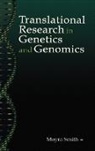 Smith, Moyra Smith, Smith Moyra - Translational Research in Genetics and Genomics