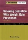 Bonnie Spring, Bonnie J. Spring - Smoking Cessation With Weight Gain Prevention
