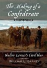 William L Barney, William L. Barney - The Making of a Confederate
