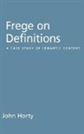 John Horty, John F. Horty - Frege on Definitions