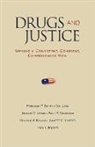 Margaret P. Battin, Margaret P. (Distinguished Professor of Philosophy and Adjunct Professor of Internal Medicine Battin, Margaret Pabst Battin, Margaret Pabst/ Luna Battin, Battin Margaret P., Troy L. Booher... - Drugs and Justice