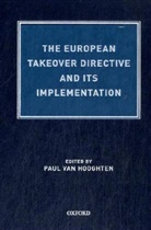 Paul Hooghten, Paul (Partner Hooghten, Paul van Hooghten, Hooghten Paul, Paul Van Hooghten, Paul van Hooghten - European Takeover Directive