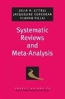 Jacqueline Corcoran, Julia H Littell, Julia H. Littell, Julia H./ Corcoran Littell, Vijayan Pillai, Vijayan K. Pillai - Systematic Reviews and Meta-Analysis