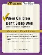 V Mark Durand, V. Mark Durand, V. Mark (Regional Vice Chancellor for Academic Affairs Durand - When Children Don't Sleep Well