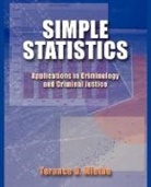 Mr. Terance D. Miethe, Terance D. Miethe, Terance D. (University of Nevada Miethe - Simple Statistics