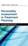 BUTCHER, James Butcher, James N. Butcher, James N. (Professor Emeritus Butcher, James N./ Perry Butcher, James Neal Butcher... - Personality Assessment in Treatment Planning