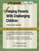 V Mark Durand, V Mark/ Hieneman Durand, V. Mark Durand, Meme Hieneman - Helping Parents with Challenging Children