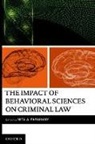 Nita Farahany, Nita (Assistant Professor Farahany, Nita Farahany, Nita A. Farahany - The Impact of Behavioral Sciences on Criminal Law