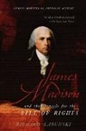 Richard Labunski, Richard E. Labunski - James Madison and the Struggle for the Bill of Rights
