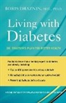 Boris Draznin, Boris (Professor of Medicine Draznin, Draznin Boris - Living with Diabetes