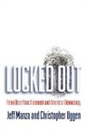 Jeff Manza, Jeff (Professor of Sociology Manza, Jeff/ Uggen Manza, Manza Jeff, Christopher Uggen, Christopher (Professor of Sociology Uggen... - Locket Out