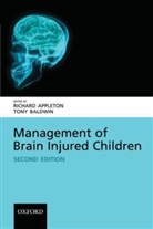 Richard (EDT)/ Baldwin Appleton, Richard Appleton, Appleton Richard, Tony Baldwin, Baldwin Tony - Management of Brain Injured Children