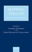 Andrew Burrows, Andrew (EDT)/ Rodger Burrows, Andrew Burrows, Lord Rodger of Earlsferry, Alan Rodger, … - Mapping the Law Essays in Memory of Peter Birks