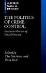 Tim Newburn, Tim (EDT)/ Rock Newburn, Tim Newburn, Paul Rock - The Politics of Crime Control