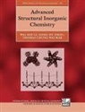 Wai-Kee Li, Wai-kee/ Zhou Li, Li Wai-Kee, Thomas Mak, Thomas C. W. Mak, Gong-Du Zhou... - Advanced Structural Inorganic Chemistry