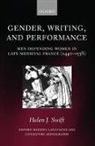 Helen J. Swift, Helen J. (University (CUF) Lecturer in Medieval French at the University of Oxford Swift, Swift Helen J. - Gender, Writing, and Performance