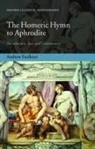 Andrew Faulkner - The Homeric Hymn to Aphrodite