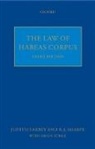 Simon Atrill, Atrill Simon, Judith Farbey, Judith Farbey QC, R. J. Sharpe, R.J. Sharpe... - The Law of Habeas Corpus