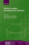 Kees Aarts, Kees (EDT)/ Blais Aarts, Andre Blais, Hermann Schmitt, Kees Aarts, Aarts Kees... - Political Leaders And Democratic Elections
