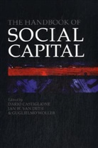 Castiglione Et Al, Dario Castiglione, Dario (EDT)/ Deth Castiglione, Dario Castiglione, Jan W. Van Deth, Jan W. van Deth... - The Handbook of Social Capital